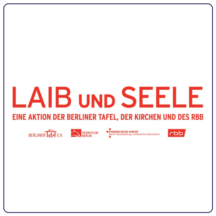 Wortmarke LAIB und SEELE – eine Aktion der Berliner Tafel, der Kichen und des Rbb