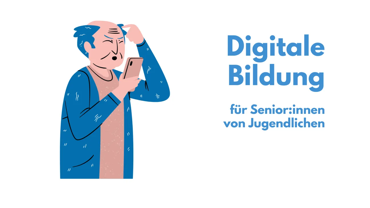 Ein älterer Mann runzelt die Stirn und blickt auf sein Smartphone. Text: Digitale Bildung für Senior*innen von Jugendlichen